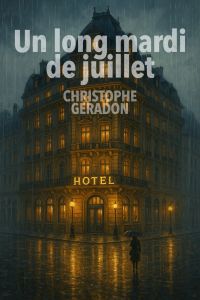 Un long mardi de juillet