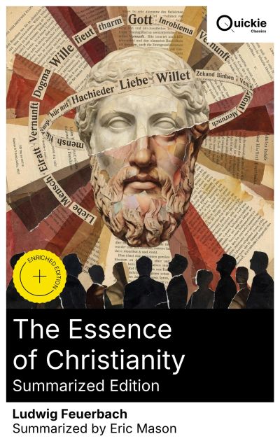 The Essence of Christianity (Summarized Edition)