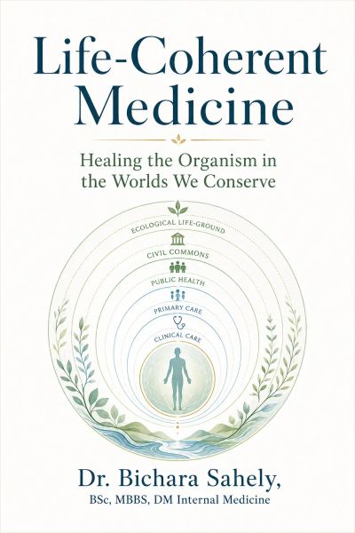 Life-Coherent Medicine