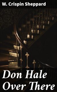 Don Hale Over There