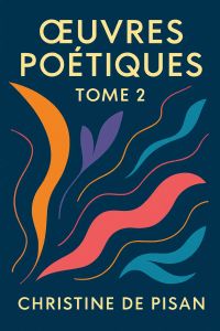 Oeuvres poétiques Tome 2