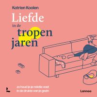 Liefde in de tropenjaren