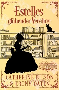 Estelles glühender Verehrer