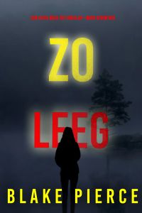 Zo Leeg (Een Faith Bold FBI Thriller—Boek Zeventien)