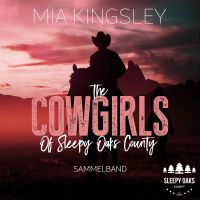 The Cowgirls Of Sleepy Oaks County