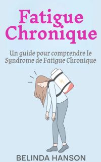 Fatigue Chronique