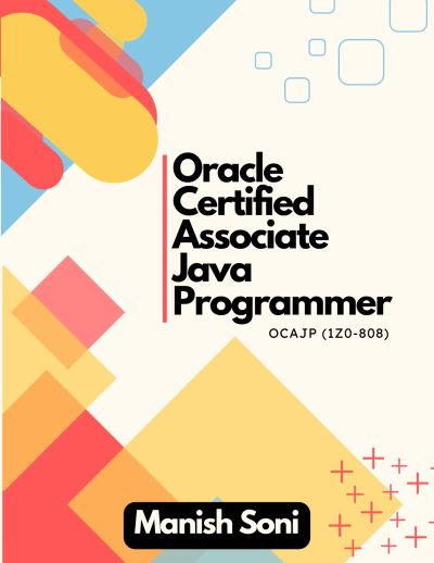 Oracle Certified Associate Java Programmer OCAJP 1Z0 808