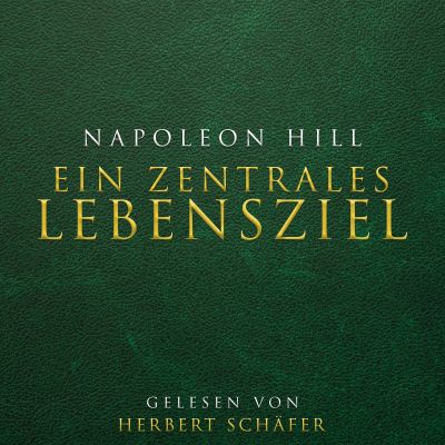 Ein zentrales Lebensziel