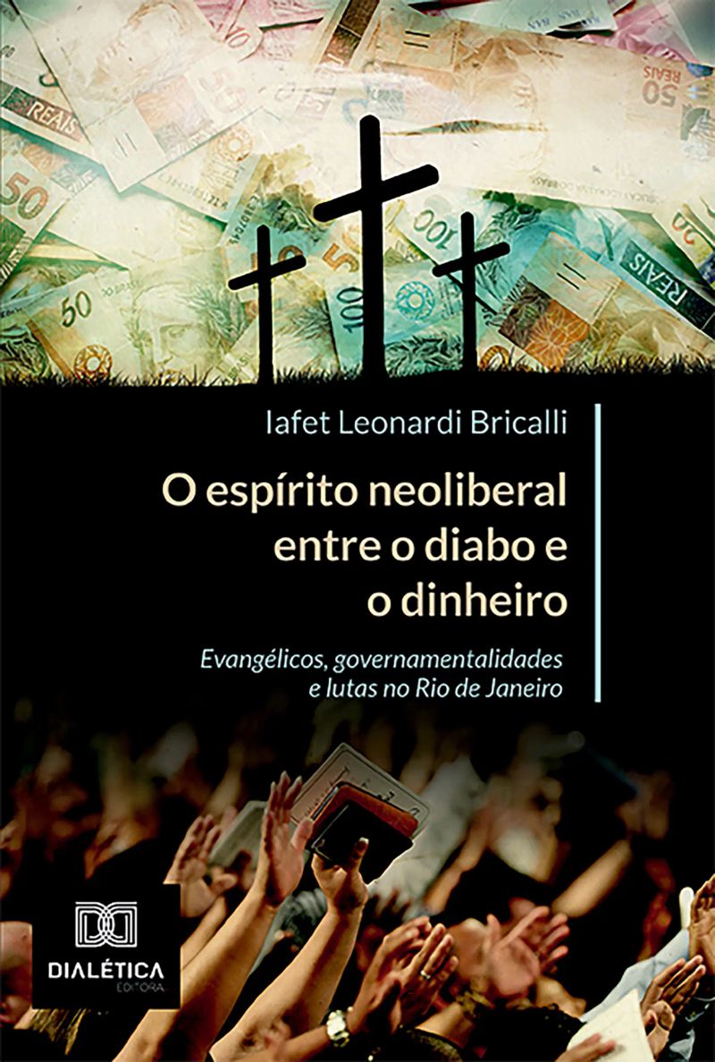 O espírito neoliberal entre o diabo e o dinheiro