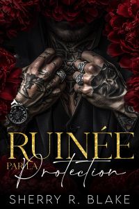 Ruinée Par La Protection