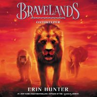 Bravelands #6: Oathkeeper