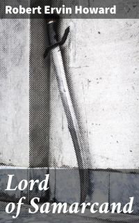 Lord of Samarcand