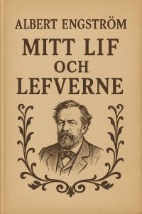 Mitt lif och lefverne