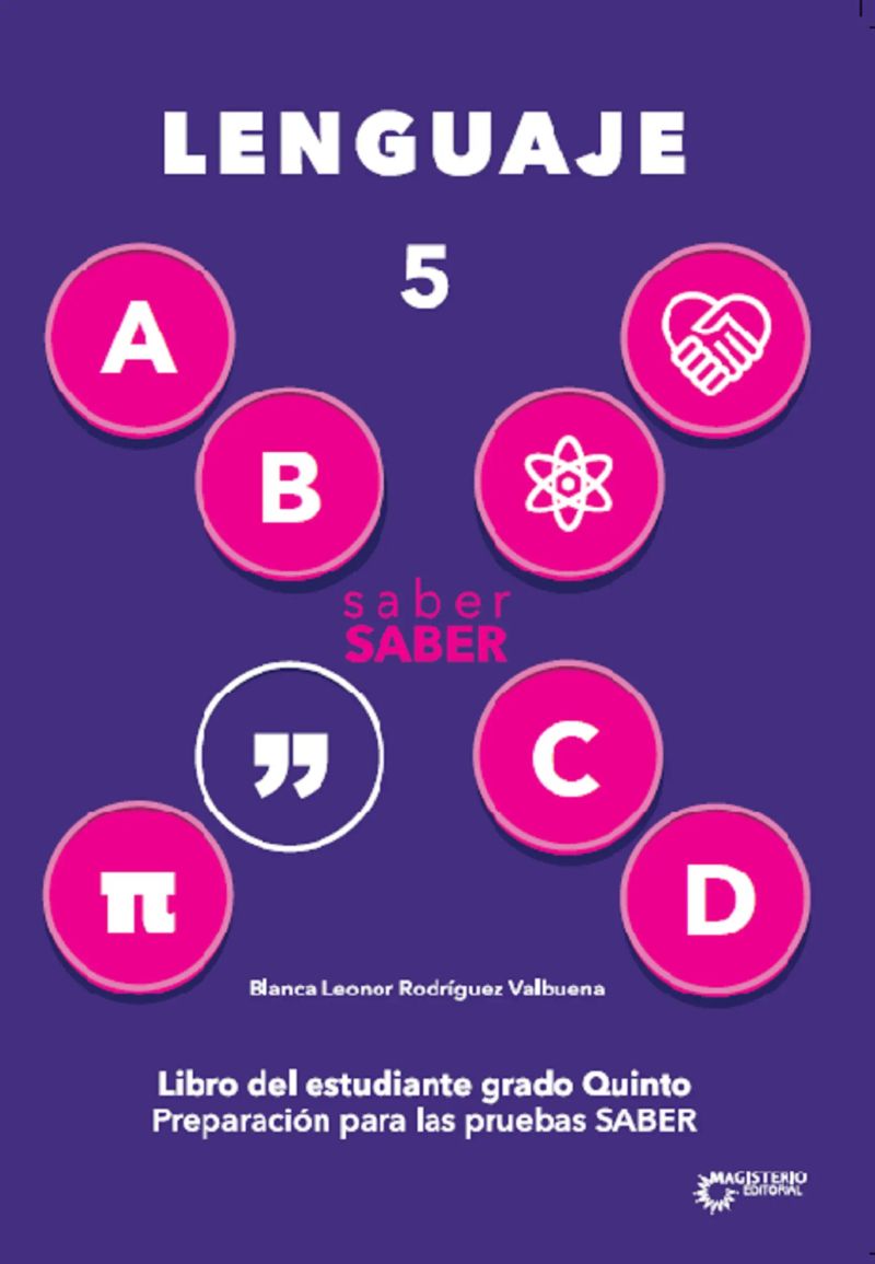 saber SABER Lenguaje 5. Libro del estudiante grado 5