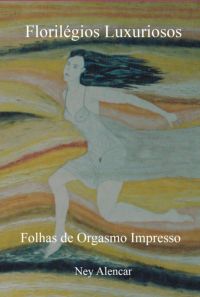 Florilégios Luxuriosos