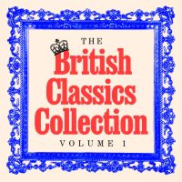 The British Classics Collection - Volume One: 20+ Stories from Charles Dickens, Emily Brontë, Jane Austen, Thomas Hardy, George Eliot, George Orwell, & More