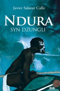 Ndura. Syn Dżungli