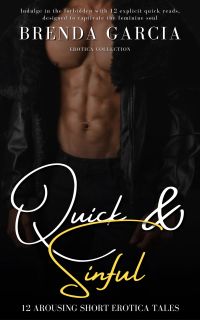 Quick & Sinful
