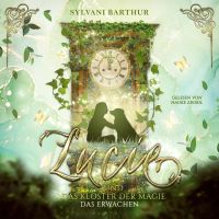 Lucie und das Kloster der Magie - Das Erwachen