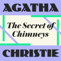 The Secret of Chimneys