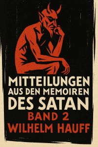 Mitteilungen aus den Memoiren des Satan 
