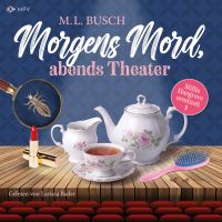 Morgens Mord, Abends Theater