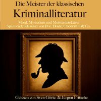 Die Meister der klassischen Kriminalliteratur