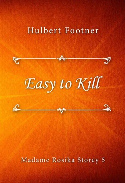 Easy to Kill