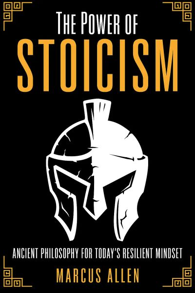 THE POWER OF  STOICISM