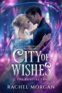 City of Wishes 2: The Vampire Trap