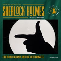 Sherlock Holmes und die Geheimwaffe