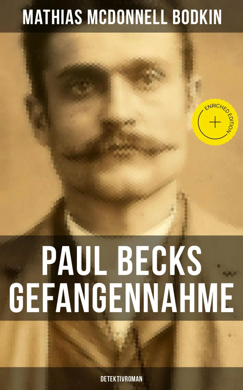 Paul Becks Gefangennahme: Detektivroman