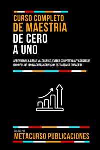 Curso Completo De Maestria De Cero A Uno