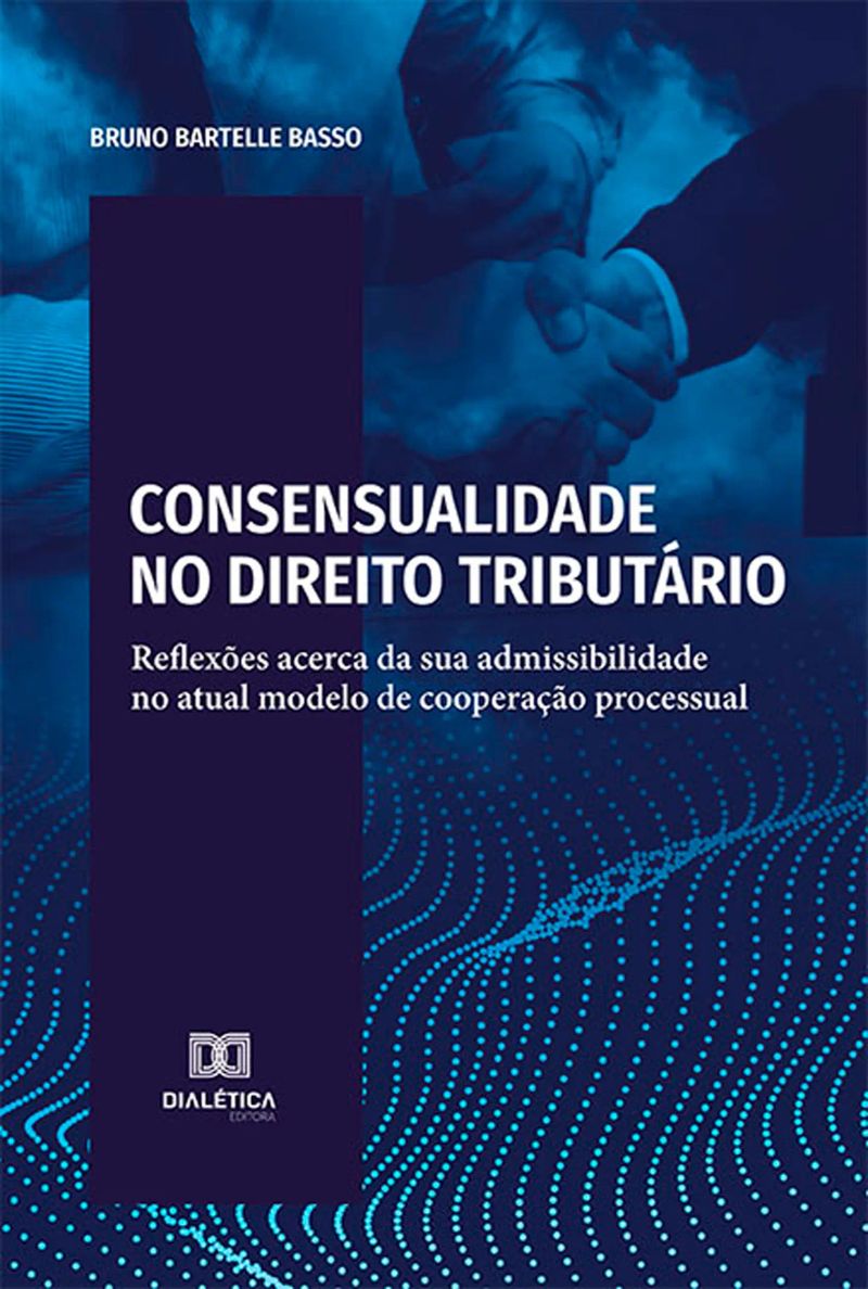 Consensualidade no Direito Tributário