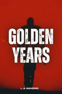 GOLDEN YEARS