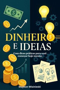 Dinheiro e ideias