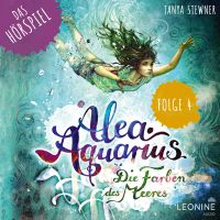 Alea Aquarius - Das Hörspiel. Folge 4: Der beschwerliche Weg nach Schottland