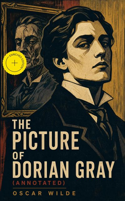 The Picture of Dorian Gray (Annotated)