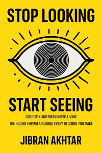 Stop Looking, Start Seeing