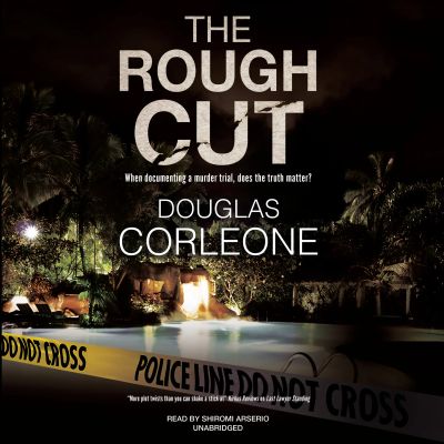 The Rough Cut