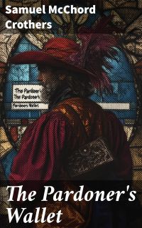 The Pardoner's Wallet