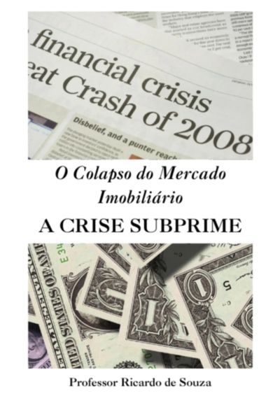 O Colapso Do Mercado Imobiliário