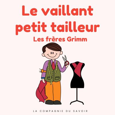 Le vaillant petit tailleur