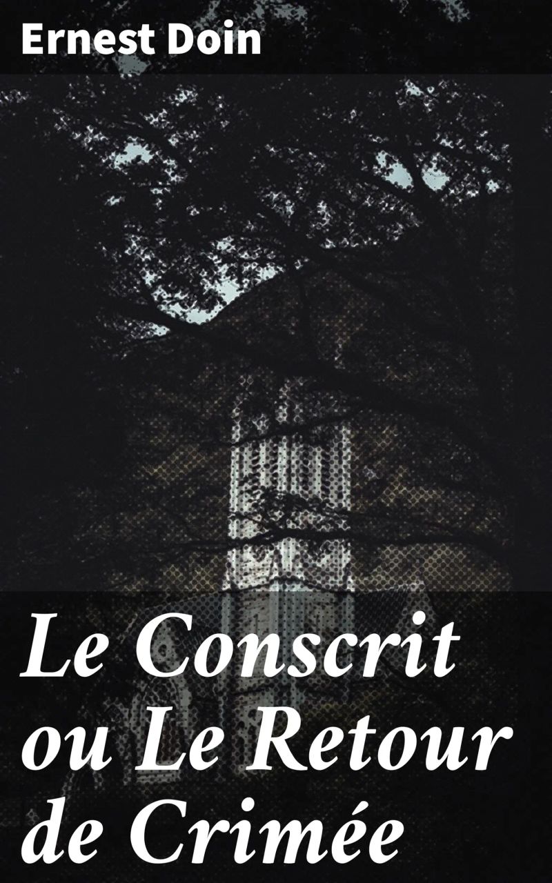 Le Conscrit ou Le Retour de Crimée