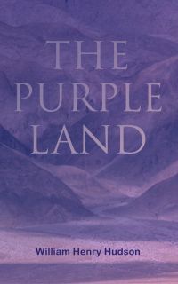 The Purple Land