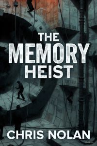 THE MEMORY HEIST