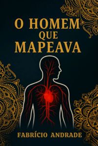 O Homem Que Mapeava