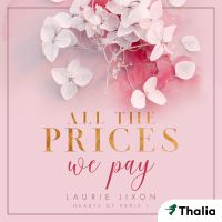 All the Prices We Pay - Hearts of Paris