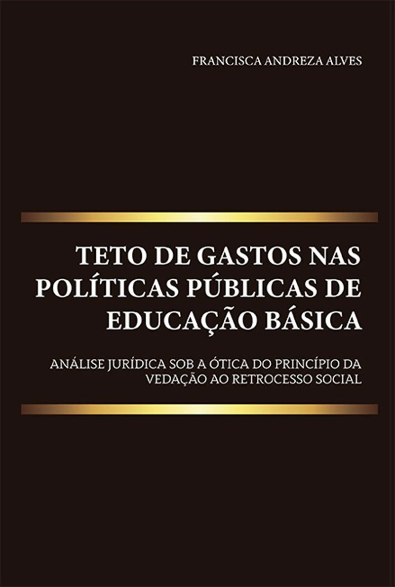 Teto de gastos nas políticas públicas de educação básica
