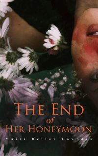 The End of Her Honeymoon